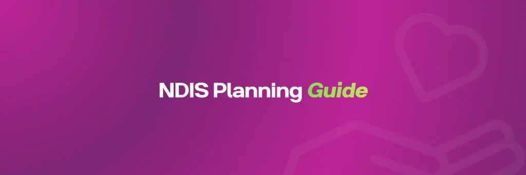NDIS Planning Guide